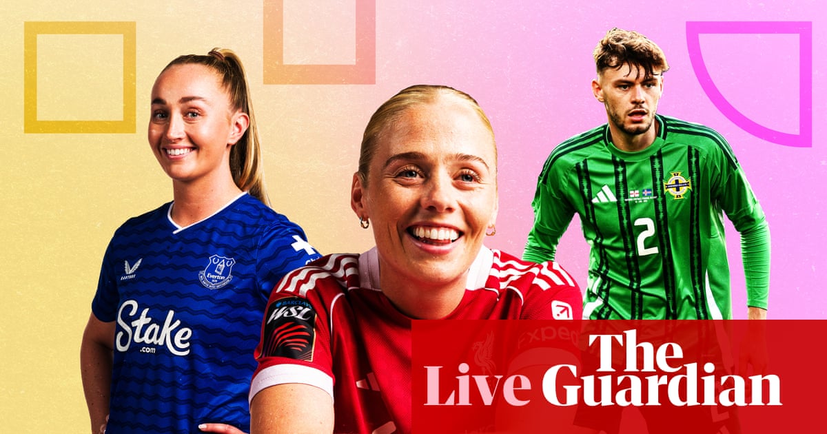 Merseyside derby in WSL, England reaction and Germany v Northern Ireland matchday live