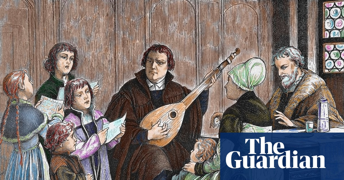 ‘If Luther hadn’t been a musician, the course of music history might have been very different’