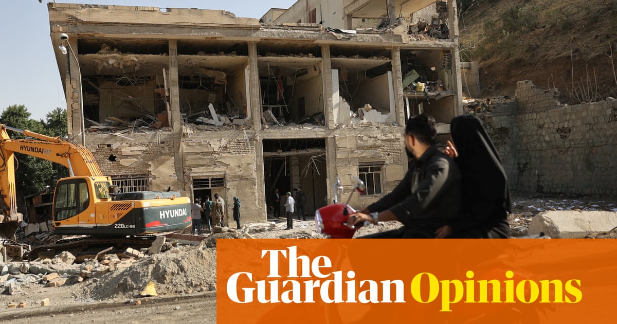 Iran's devastation has hardened hearts towards the west even for those with no love of the state | Hossein Hamdieh