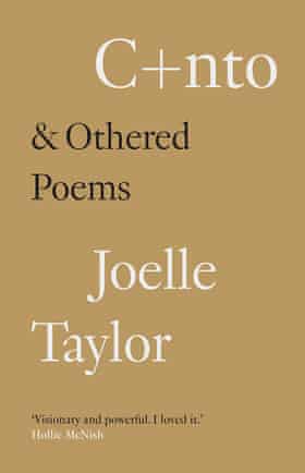 C+nto &  Poèmes alternés de Joelle Taylor.