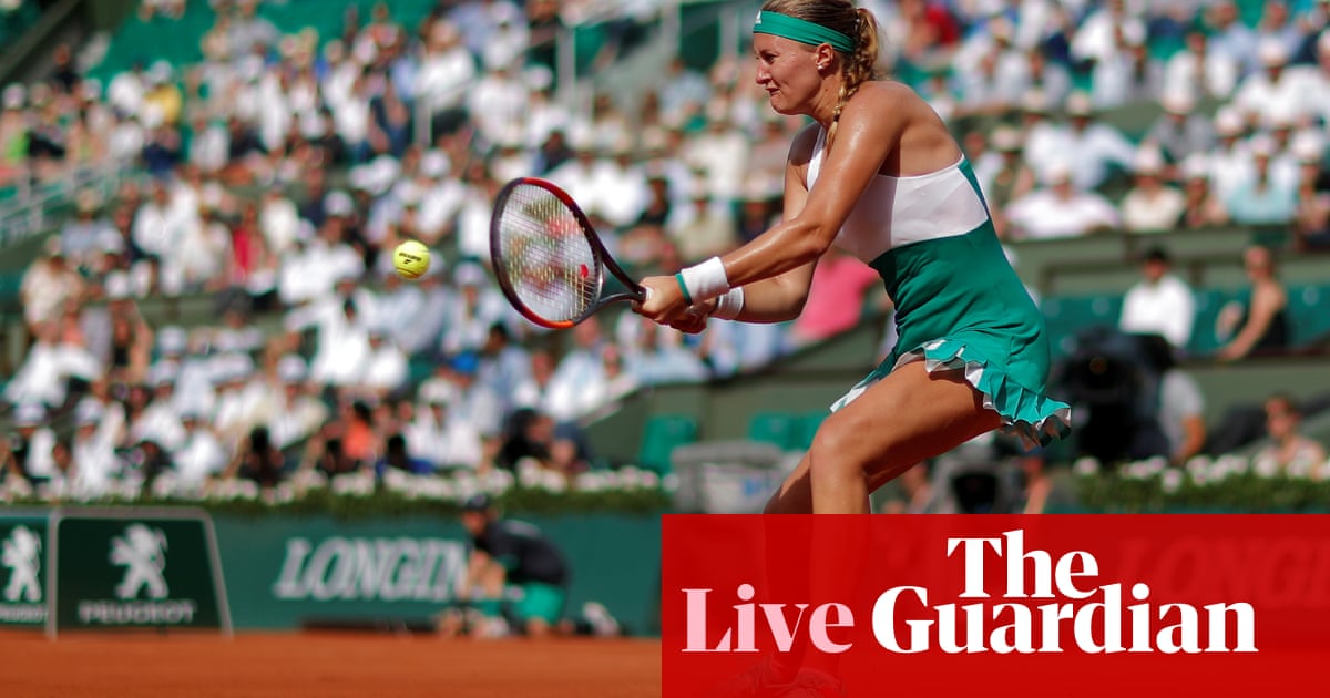 French Open 2017 Djokovic Nadal Pliskova And Mladenovic Through Day Two As It Happened Sport The Guardian