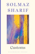 Cover of Customs by Solmaz Sharif