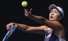Tennis’s support for Peng Shuai has turned to dust with WTA’s China U-turn | Tumaini Carayol