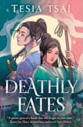 Deathly Fates by Tesia Tsai, Electric Monkey