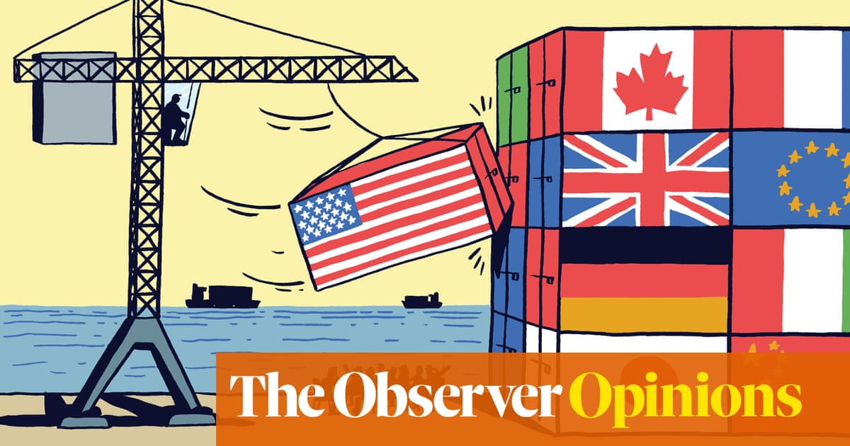 Britain needn't be cowed by wrecking-ball Trump, it should seize opportunities in Europe, Canada and beyond | Will Hutton
