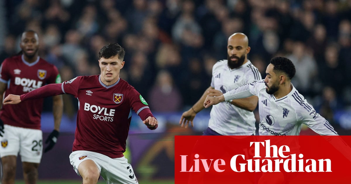 West Ham United v Manchester United: Premier League – live