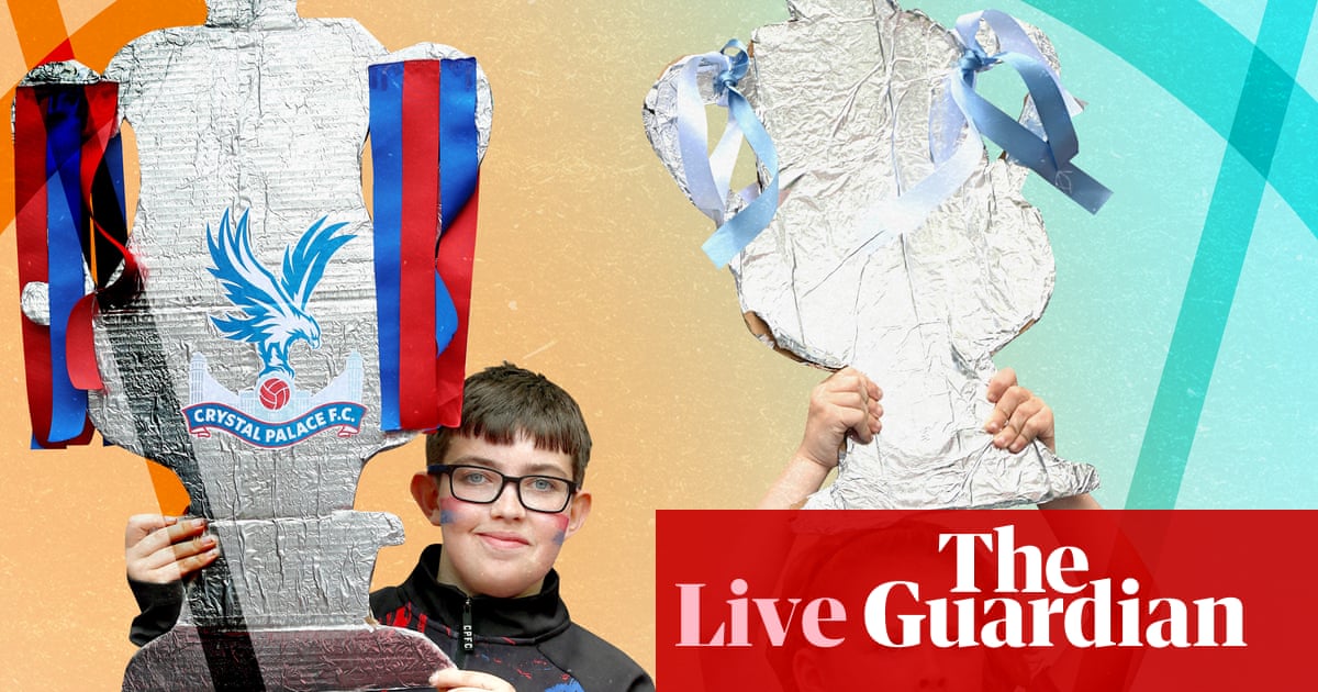 FA Cup final buildup to Crystal Palace v Manchester City matchday live