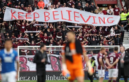 Hearts fans display a banner reading ‘Keep Believing’ in the stands after the win over Rangers