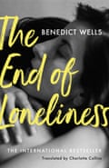 ‘This book I had to write’ … The End of Loneliness has now been translated into English.
