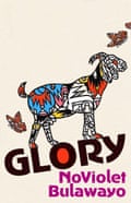 The front cover of Glory by NoViolet Bulawayo