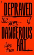 The Story of Dangerous Art by Daisy Dixon, book cover