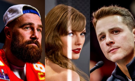The tight end the right turned against: why Travis Kelce is the man for Taylor Swift | Super Bowl LVIII | The Guardian