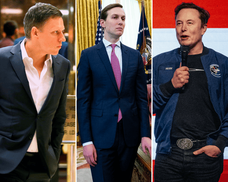 Peter Thiel, Jared Kushner and Elon Musk.