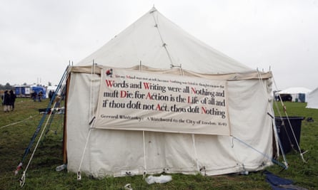 A quote by Gerrard Winstanley on a tent at a “climate camp”.