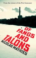 Nicolas Mathieu, Fangs and Talons