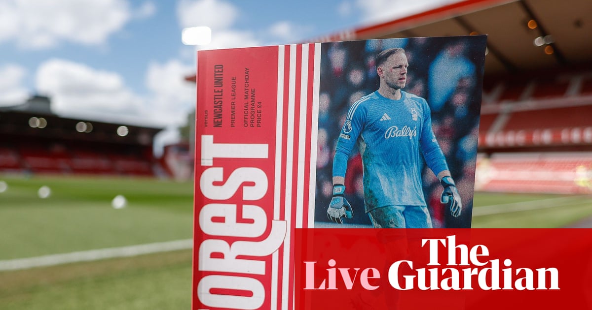 Nottingham Forest v Newcastle, Burnley v Aston Villa, Crystal Palace v Everton live