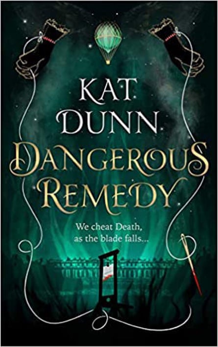 Kat Dunn Dangerous Remedy