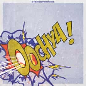 Stereophonics Oochya! album artwork