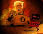 Rebecca Hendin on Donald Trump’s pursuit of a multimillion-dollar lawsuit against the BBC – cartoon
