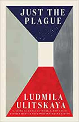 Just the Plague by Ludmila Ulitskaya