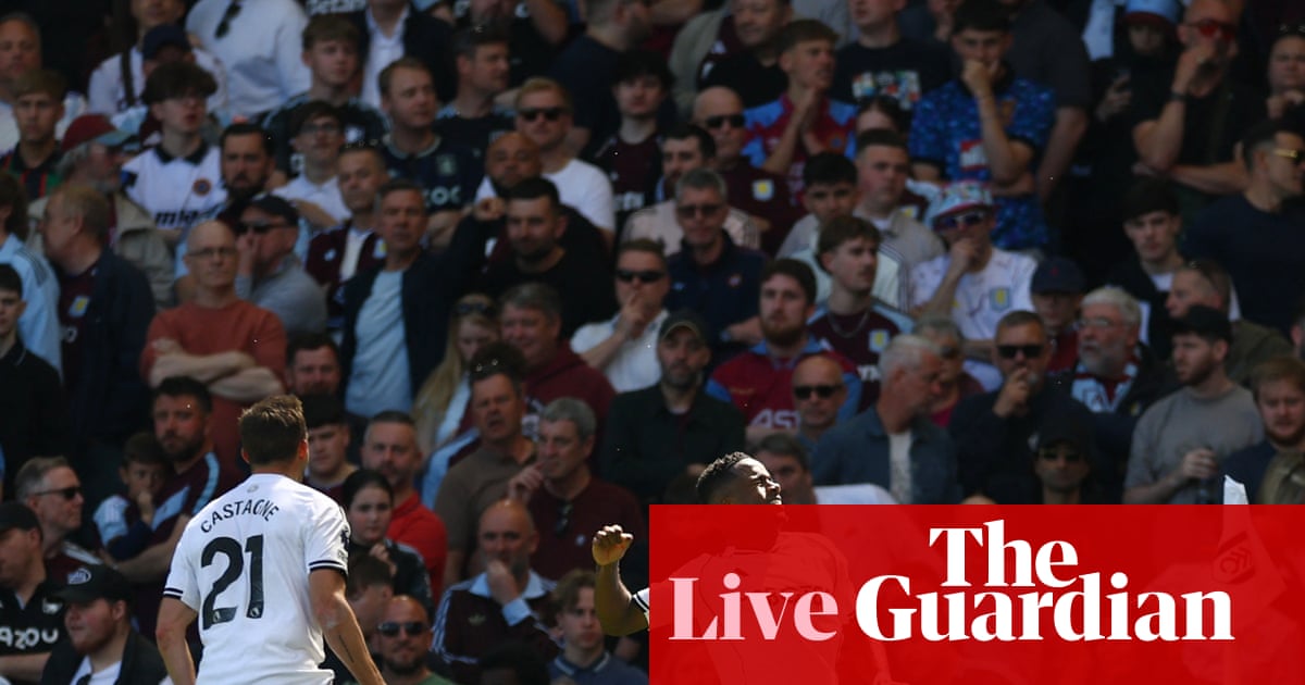 Fulham v Aston Villa: Premier League – live