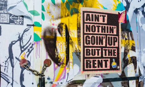A poster by Aida Wilde stating: Ain't nothin' goin' up but the rent