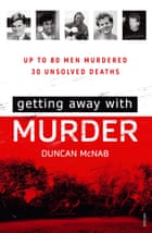 Cover image for Getting Away With Murder by Duncan McNab