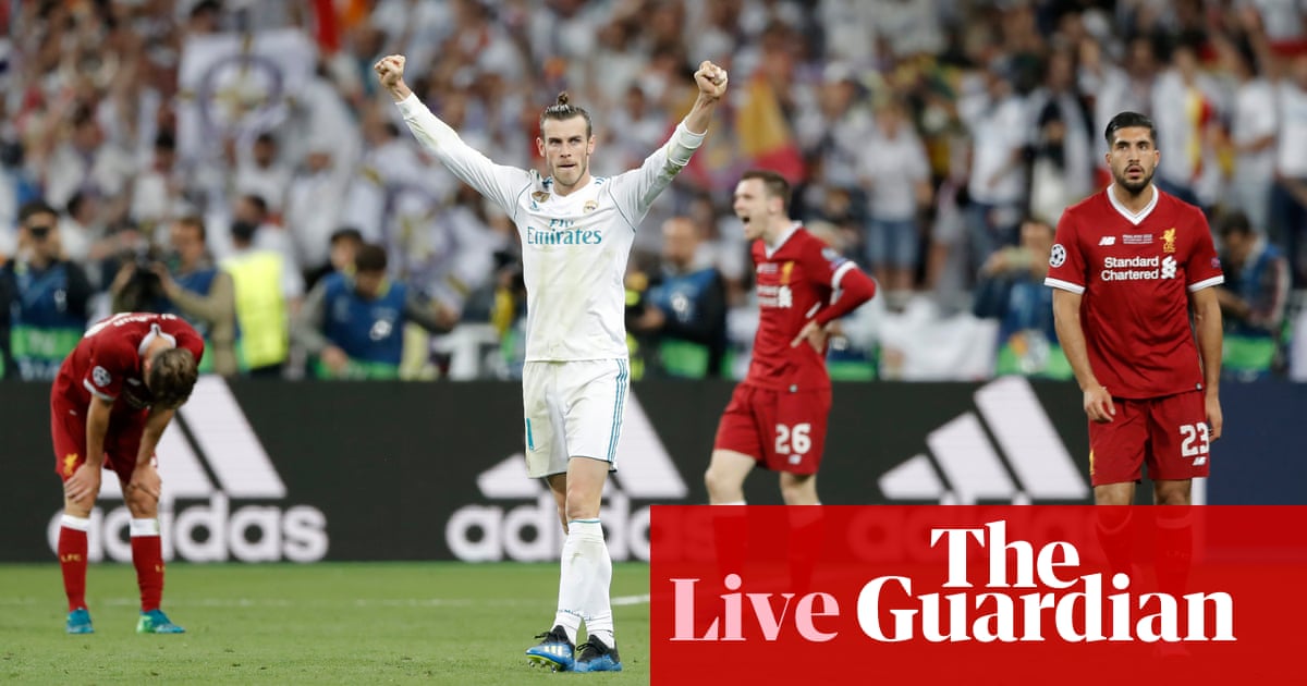 Real Madrid Beat Liverpool 3 1 To Win Champions League Final 2018 As It Happened Football The Guardian