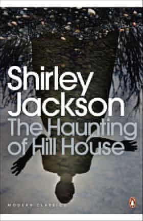 Shirley Jacksons The Haunting of Hill House