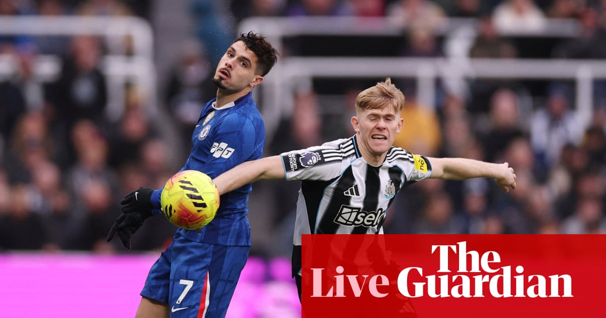 Newcastle v Chelsea: Premier League – live Newcastle v Chelsea: Premier League – live