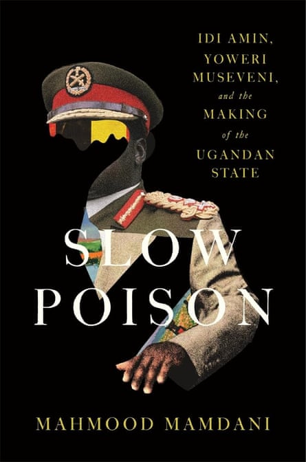 What to read in 2026: recommendations from booksellers and publishers in Abuja, Nairobi and Brighton The cover of Slow Poison which shows a cutout of Idi Amin with his face cut out