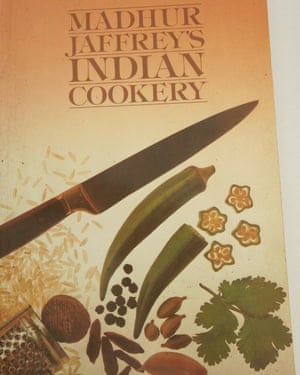 ‘The BBC show was a revelation. We all rushed out to buy the accompanying book’: Madhur Jaffrey’s Indian Cookery.