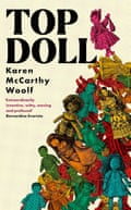 ” Top Doll by Karen McCarthy Woolf