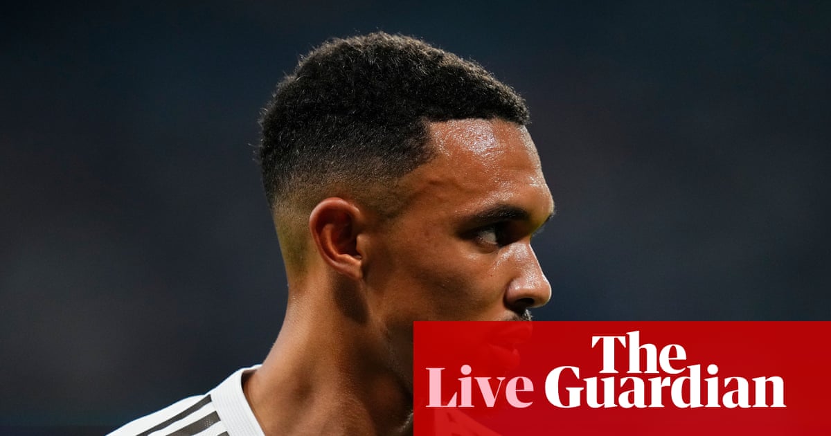 Alexander-Arnold left out of England squad, Europa League draw and more: football news – live | Premier League Alexander-Arnold left out of England squad, Europa League draw and more: football news – live | Premier League