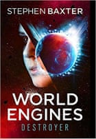 World Engines- Destroyer
