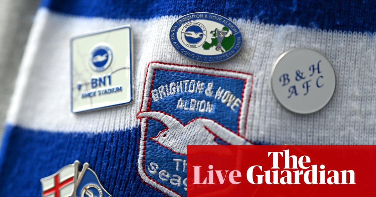 Brighton v Manchester City: Premier League updates live