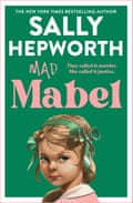 Mad Mabel Sally Hepworth