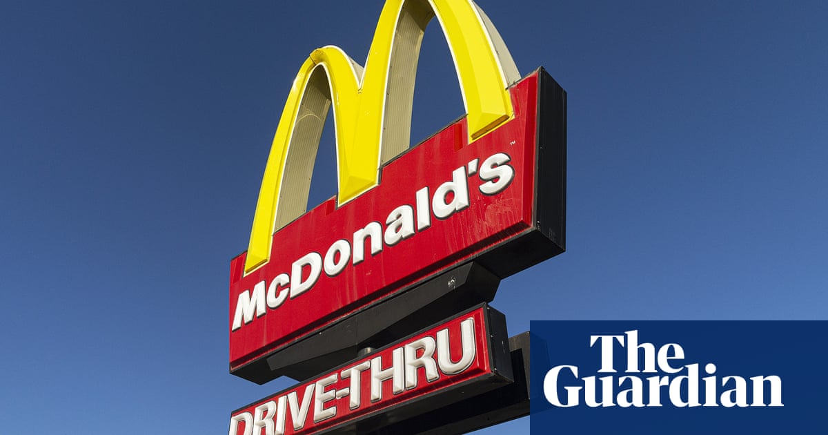 Union launches court case seeking up to $250m from McDonald’s Australia for alleged unpaid wages