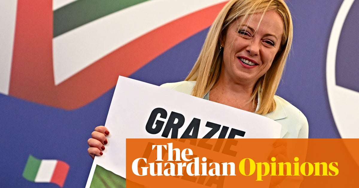 Italy's Giorgia Meloni is no Mussolini – but she may be a Trump | Lorenzo Marsili