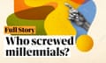 Full Story: Who screwed millennials podcast art.