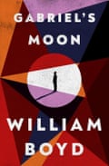 Gabriel’s Moon by William Boyd book cover