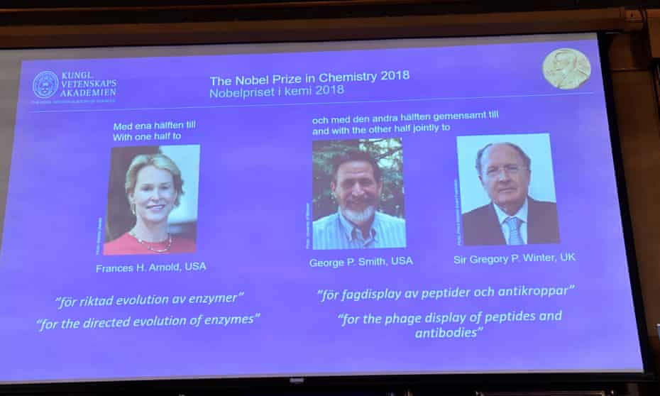Frances H Arnold, George P Smith and Gregory P Winter have been named the winners of the 2018 Nobel prize for chemistry.