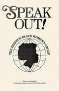 ¡Hablar claro! por el Grupo de Mujeres Negras de Brixton.
