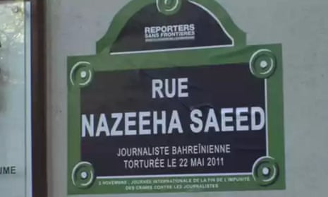 A Paris street was named in Nazeeha Saeed’s honour after she was tortured.