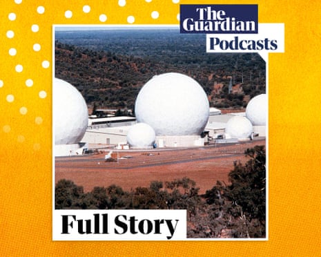 Full Story podcast artwork featuring the radar domes of the top-secret joint US-Australian missile defence base at Pine Gap near Alice Spring in central Australia