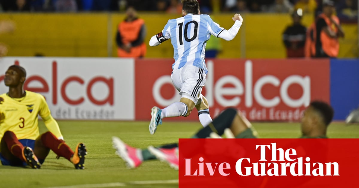 Ecuador 1-3 Argentina: World Cup 2018 qualifier – as it happened