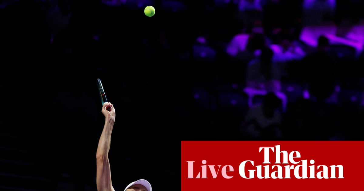 WTA Finals tennis: Elena Rybakina v Ekaterina Alexandrova, Iga Swiatek v Amanda Anisimova – live