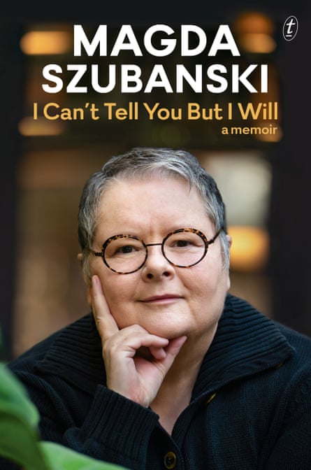 Magda Szubanski’s memoir I Can’t Tell You But I Will.