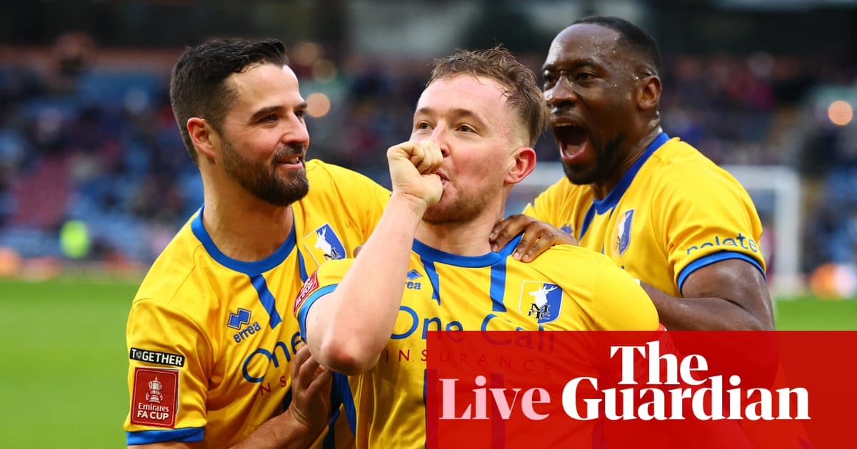 FA Cup fifth-round draw: Mansfield v Arsenal, Wrexham v Chelsea