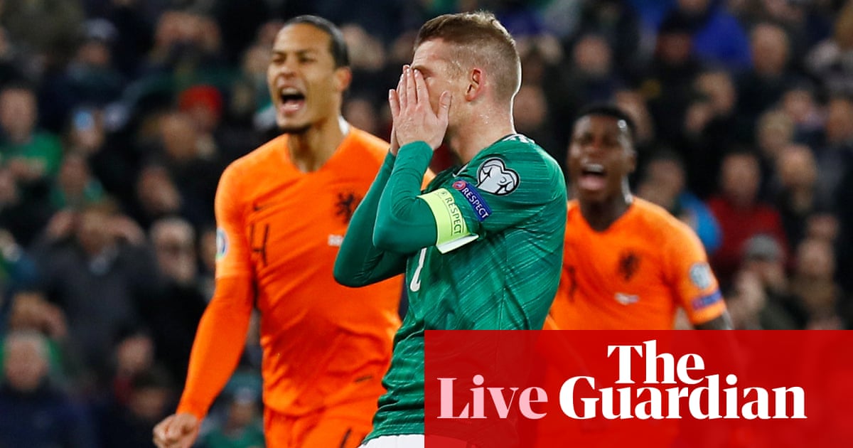 Northern Ireland 0-0 Netherlands: Euro 2020 qualifier – live!